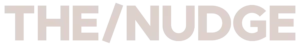 The Nudge